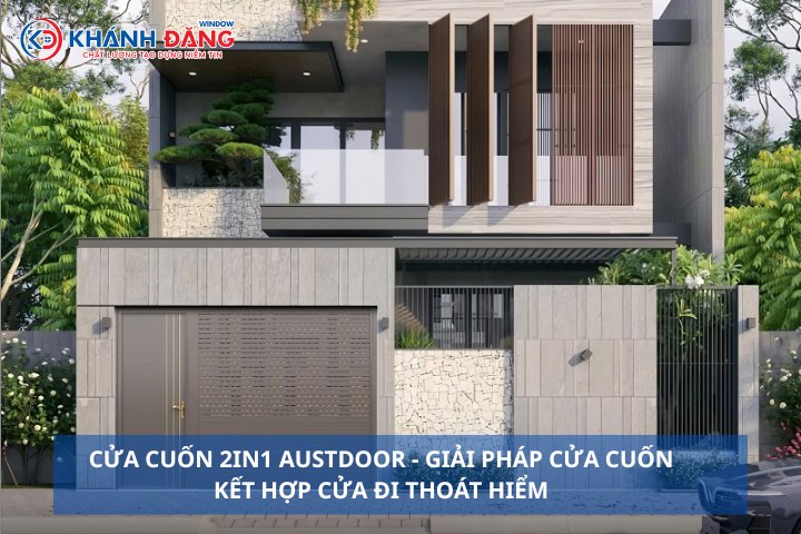 Cửa Cuốn 2in1 Austdoor - Không chỉ là cửa cuốn